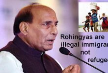Rohingyas are illegal immigrants not refugees- Rajnath singh