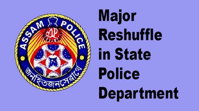 Assam: Major Reshuffle in the State Police Department