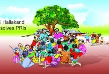 Assam : DC Hailakandi dissolves PRIs
