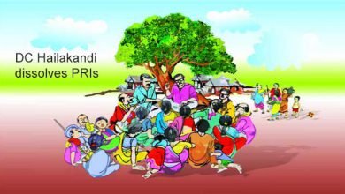 Assam : DC Hailakandi dissolves PRIs