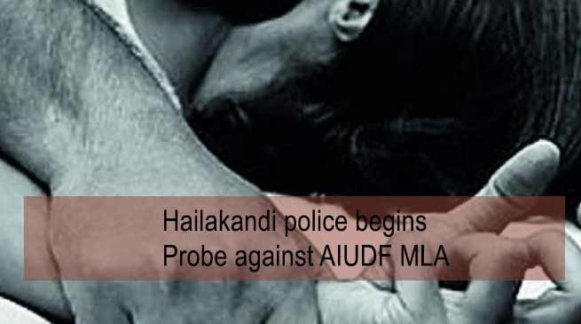 Assam: Hailakandi police begins Probe against AIUDF MLA