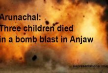 Arunachal: 3 children died in bmb blast in Chirang Village of Anjaw dist
