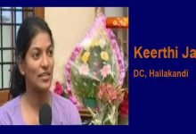 Assam: Focus will be on development alone' says new DC Hailakandi 