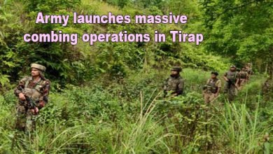 Army launches massive combing operations in Arunachal Pradesh 