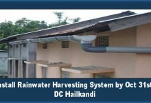 Assam: Install Rainwater Harvesting System by Oct 31st- DC Hailkandi