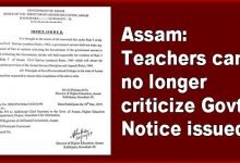 Assam: Teachers can no longer criticize Govt, Notice issued