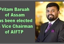 Assam: Pritam Baruah has been elected as Vice Chairman of AIFTP 