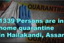 Assam: 1,339 persons under home quarantine in Hailakandi