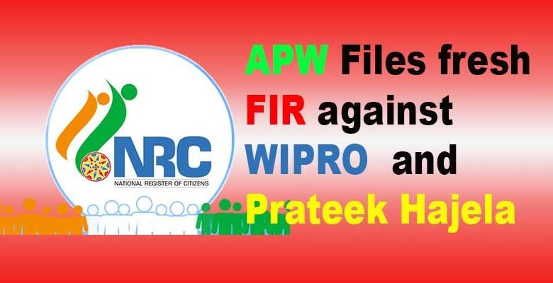 Assam NRC: APW Files fresh FIR against WIPRO, Prateek Hajela