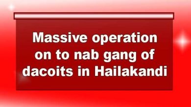 Assam: Massive operation on to nab gang of dacoits in Hailakandi