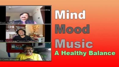 Assam:  ‘Mind Mood Music- A Healthy Balance’