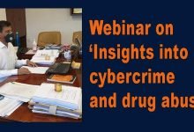Assam:  Webinar on ‘Insights into cybercrime and drug abuse’