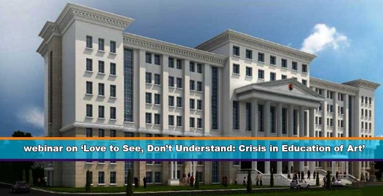 Assam: RGU organises webinar on ‘Love to See, Don’t Understand: Crisis in Education of Art’