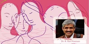 Assam: “Breast Cancer, the spiked killer”-  Dr R Ravi Kannan
