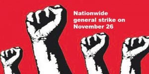 Trade unions called nationwide strike on Nov 26