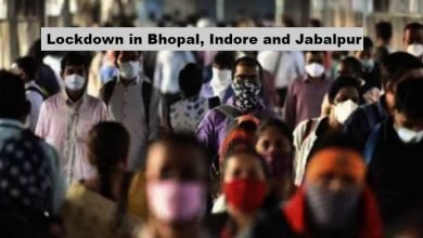 Coronavirus: Three days lockdown in Bhopal, Indore and Jabalpur