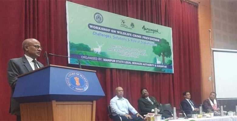 Manipur- CJ of Manipur HC calls for national level synergy in preventing wildlife crimes