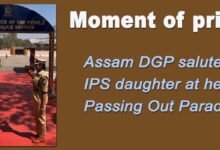 Moment of pride: Assam DGP salutes IPS daughter at her Passing Out Parade