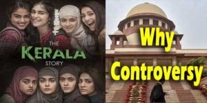 Why Controversy over the film 'The Kerala Story'
