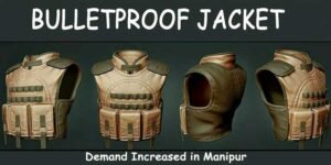 Manipur: After ethnic Violence demand for Bulletproof Jacket increased in Manipur