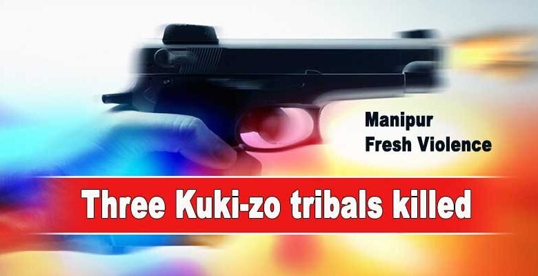Manipur: Three Kuki-zo Tribals killed in fresh violence