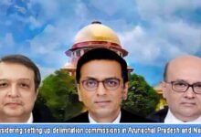 Govt considering setting up delimitation commissions in Arunachal Pradesh and Nagaland, SC told