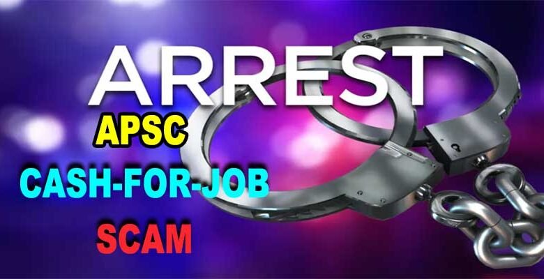 Assam: Two APS officer arrested in connection to APSC cash-for-job scam