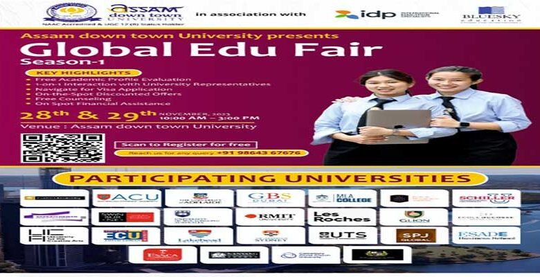 Assam down town University to organise Global Edu Fair from 28th Nov, 2023