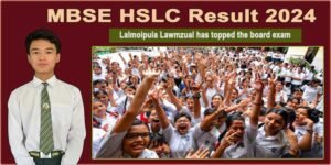 MBSE HSLC Result 2024: Mizoram Board 10th results out 73.37% pass