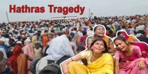 Hathras Tragedy: 116, Including Children, Killed In Stampede At Religious Event