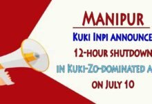 Manipur: Kuki Inpi announces 12-hour shutdown in Kuki-Zo-dominated areas on July 10