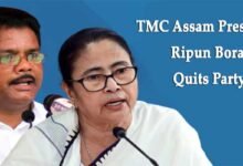 TMC Assam President Ripun Bora Quits Party