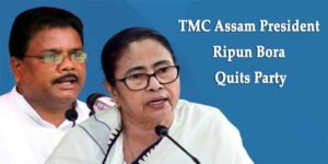 TMC Assam President Ripun Bora Quits Party