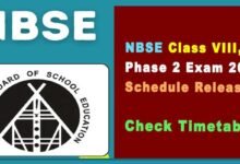 Nagaland Board Class 8, 9 Phase 2 Exam 2024 Schedule Released, Check Timetable
