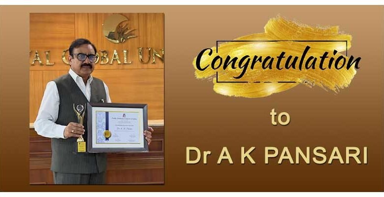 RGU Chancellor Dr. A.K. Pansari Conferred with Outstanding Educator of the Year 2024 Award Under Chanakya National Award Series