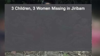 Manipur: 3 Children, 3 Women Missing in Jiribam
