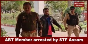 Assam: STF arrested ATB member from Chennai