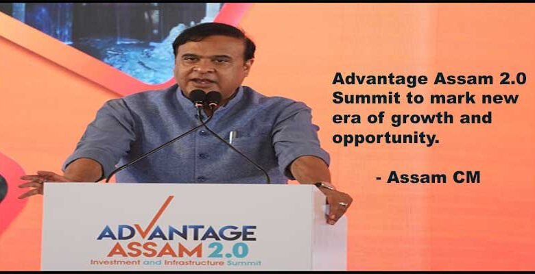Advantage Assam 2.0 Summit to mark new era of growth and opportunity : CM Himanta Biswa Sarma