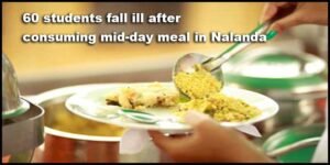 Bihar: At Least 60 Students Fall Ill After Consuming Mid-Day Meal in Nalanda