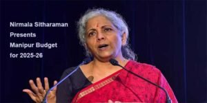 Union Finance Minister Nirmala Sitharaman Presents Manipur Budget for 2025-26