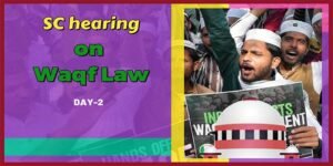Supreme Court Hearing on Waqf (Amendment) Act, 2025 Day-2