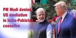 PM Modi denies US mediation in India-Pakistan ceasefire