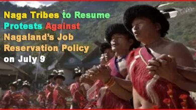 Nagaland: Naga Tribes to Resume Protests Against Nagaland’s Job Reservation Policy on July 9