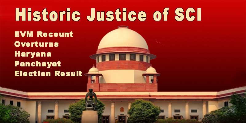 Supreme Court-Ordered EVM Recount Overturns Haryana Panchayat Election Result