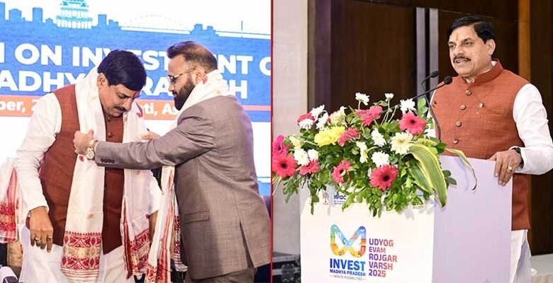 Madhya Pradesh Showcases Investment Opportunities in Guwahati, Strengthening Ties with North-East