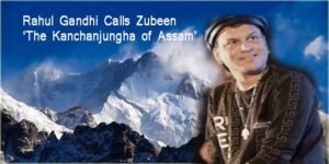 Assam: Rahul Gandhi Pays Tribute to Zubeen Garg, Calls Him ‘The Kanchanjungha of Assam’
