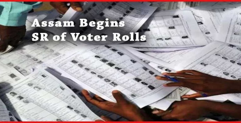 Assam Begins Special Revision of Voter Rolls