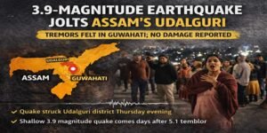 Second Earthquake in Assam within four days