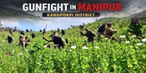 Gunfight erupts between armed groups in Kangpokpi