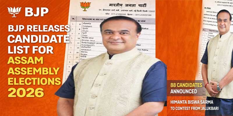 BJP Releases 88 Candidates for Assam Polls 2026, Himanta to Contest from Jalukbari Again
